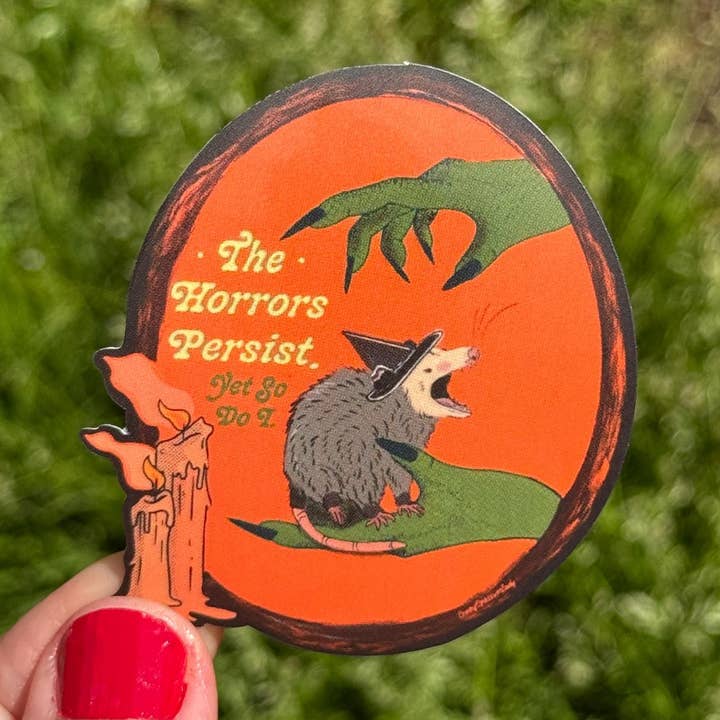 The Horrors Persist Dramatic Possum Vinyl Art Sticker for wholesale by The Crazy Opossum Lady