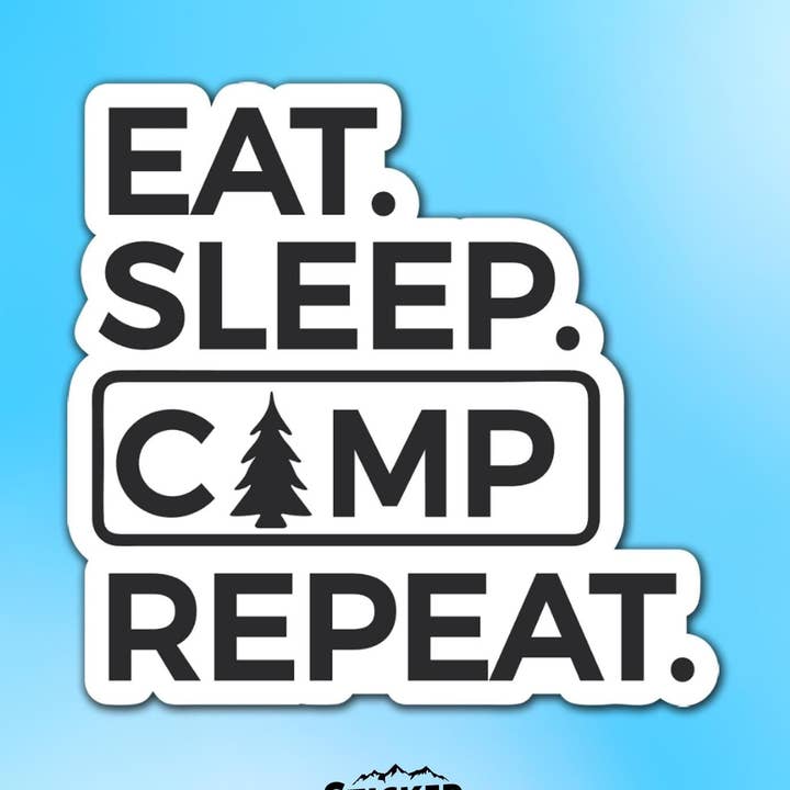 Eat Sleep Camp Repeat Vinyl Sticker for wholesale by Sticker Lodge