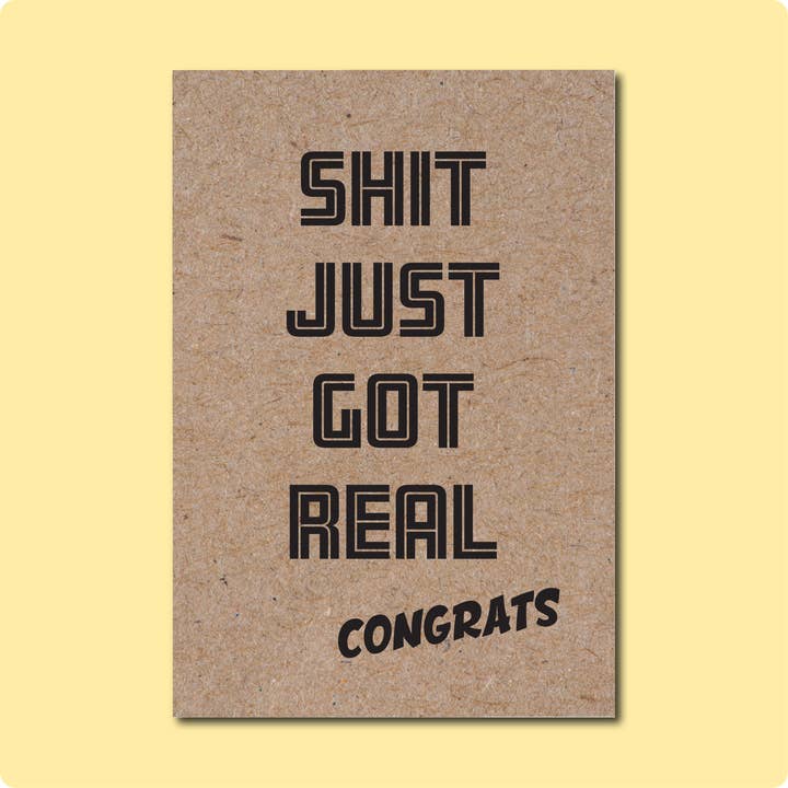 Two Brides Presents - Wholesale Congratulations Card - SHIT JUST GOT REAL Greeting Card