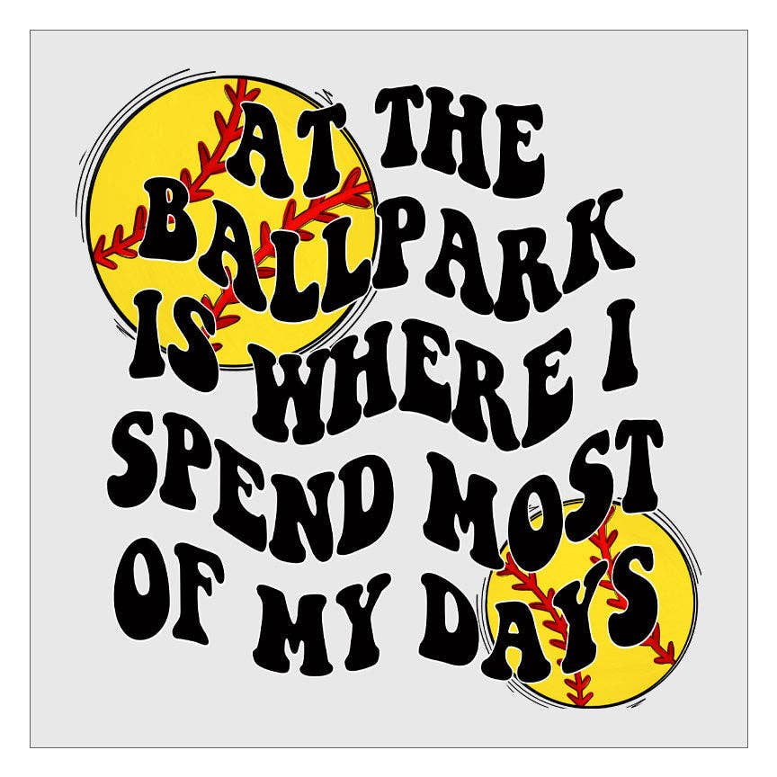 Flawless Transfers - Wholesale Sublimatie-transfer - Op Het Honkbalveld Breng Ik De Meeste Van Mijn Dagen Door - Softbal DTF Transfer0