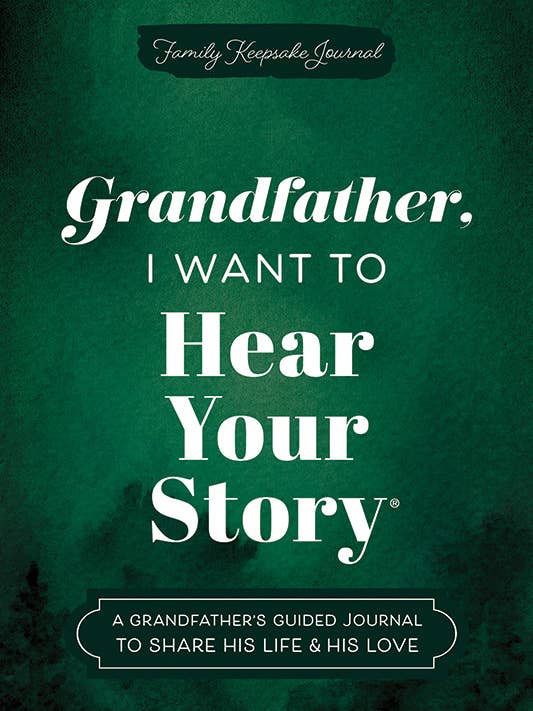 Grandfather, I Want to Hear Your Story (Expanded Edition) for wholesale by Sourcebooks