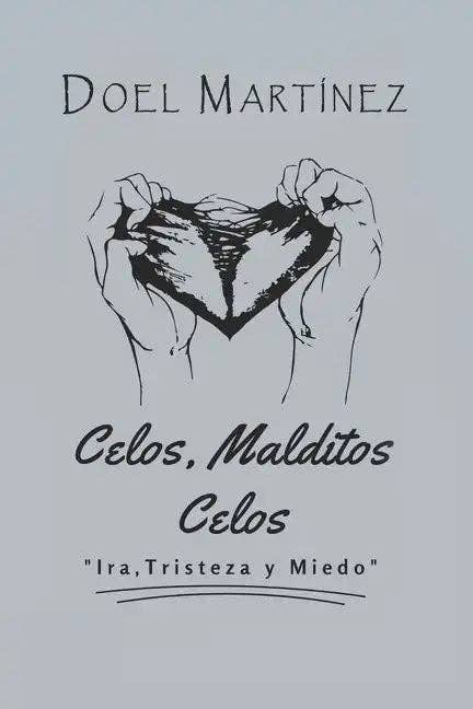 Books by splitShops - Wholesale Book - Adult - Celos, Malditos Celos: Ira, Tristeza y Miedo - Paperback