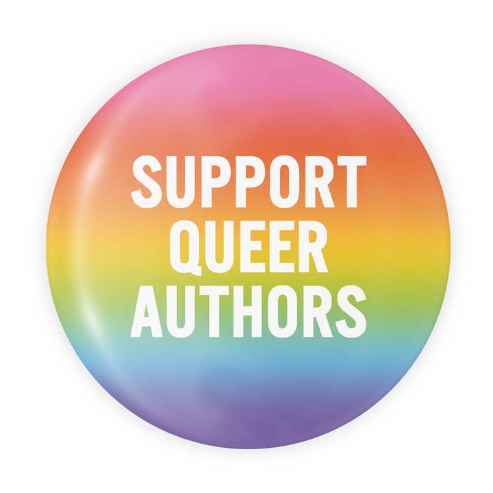 Unterstützen Sie queere Autoren — 1,25-Zoll-Button für den Großhandel von The Little Gay Shop