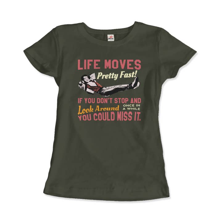 Art-O-Rama Shop - Wholesale Screen Printed T-Shirt - Unisex - Ferris Bueller's Day Off Life Moves Pretty Fast T-Shirt10