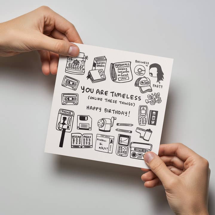 Kwohtations - Wholesale Birthday Card - You Are Timeless Birthday Card2