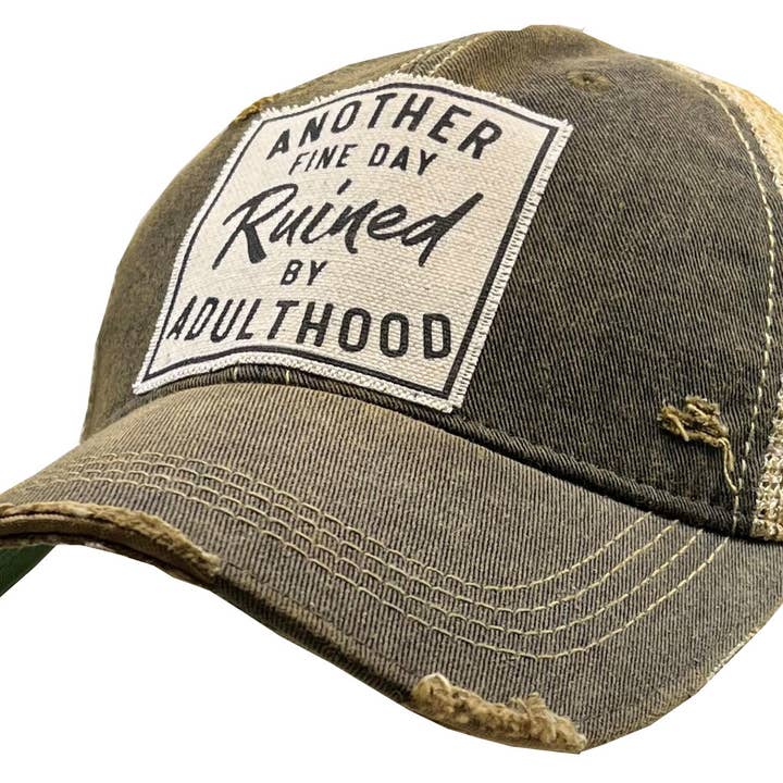 Another Fine Day Ruined By Adulthood Trucker Baseball Cap for wholesale by Vintage Life