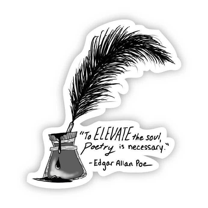 To Elevate The Soul Poetry is Necessary Quill in Ink - Edgar for wholesale by Big Moods