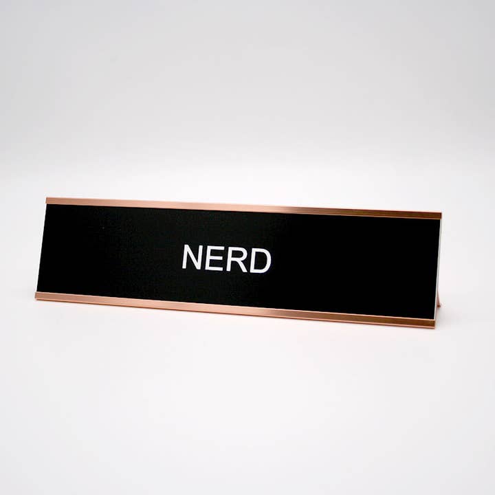 Nerd Desk Name Plate for wholesale by Philadelphia Laser & Industrial Design