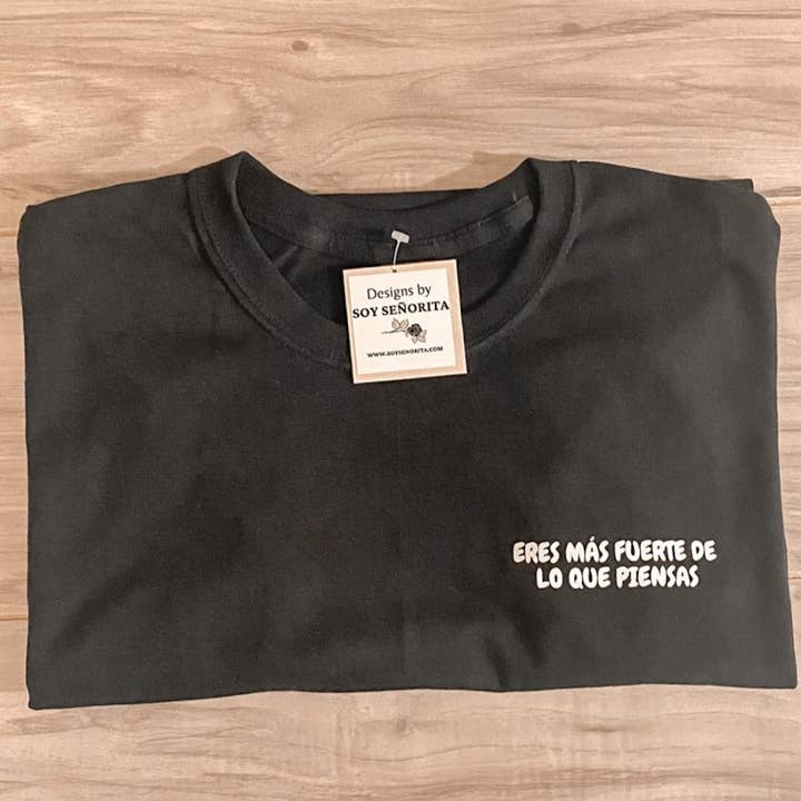 Camiseta Eres Mas Fuerte De Lo Que Piensas - Negro para venta al por mayor de Soy Senorita