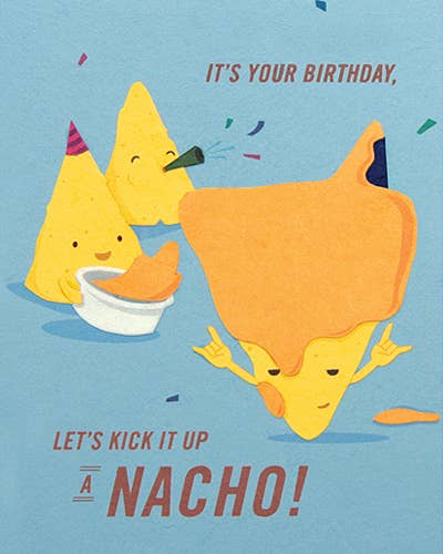 Good Paper - Wholesale Birthday Card - Nacho Birthday0