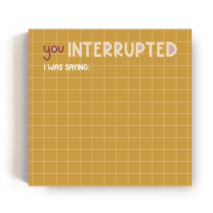You Interrupted Feminist Mansplainer Sticky Notes for wholesale by Twentysome Design