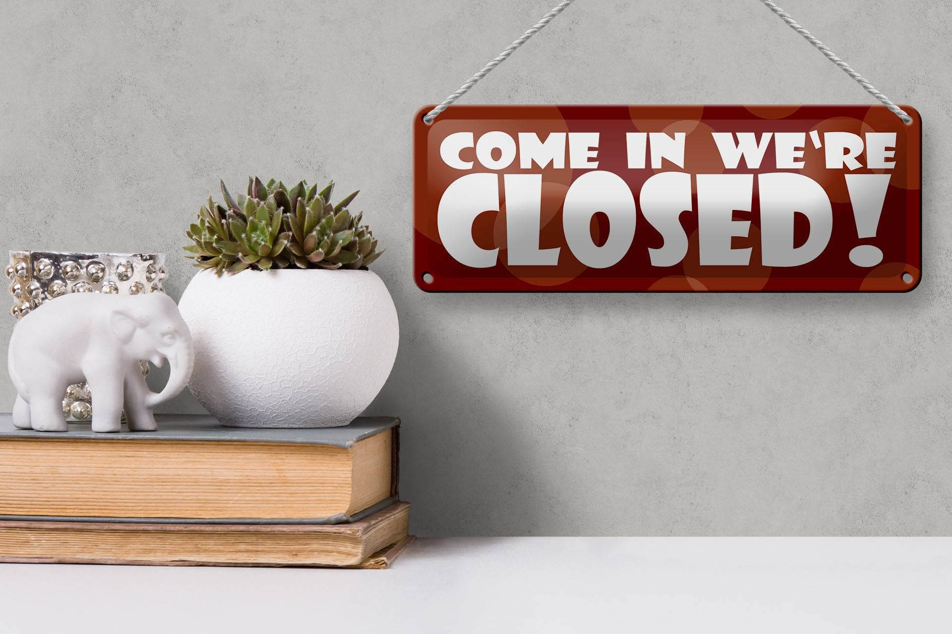 Femer – wholesale Sign – Come in we're closed tin sign 27 x 10 cm2