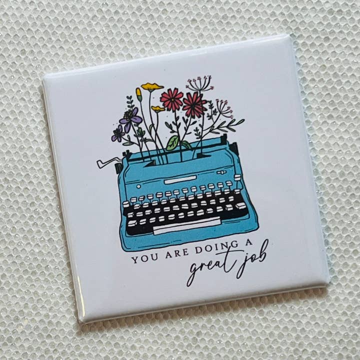 Stuck On Joy - Wholesale Magnet - YOU ARE DOING A GREAT JOB - MAGNET WITH QUOTE1
