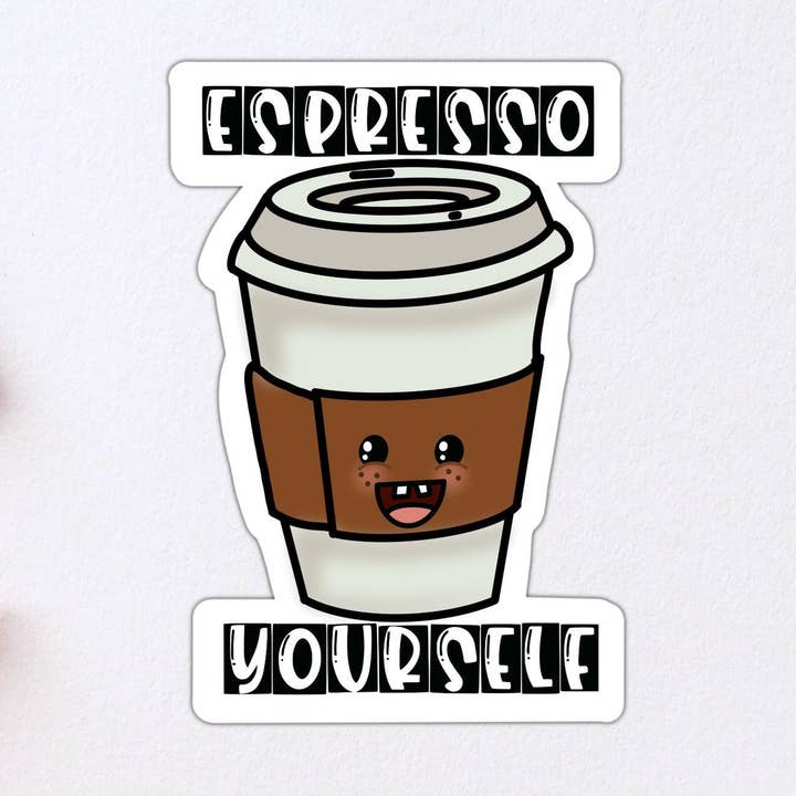 Espresso själv rolig kaffeälskare vinyl klistermärke för wholesale av Stick With It Sticker Co