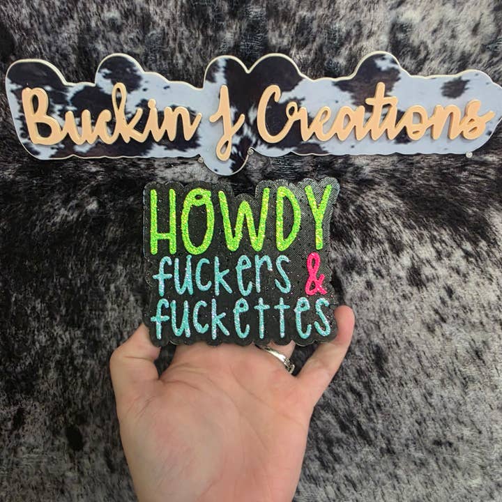 Howdy Fuckers & Fucketts Car Air Freshener for wholesale by Buckin J Creations