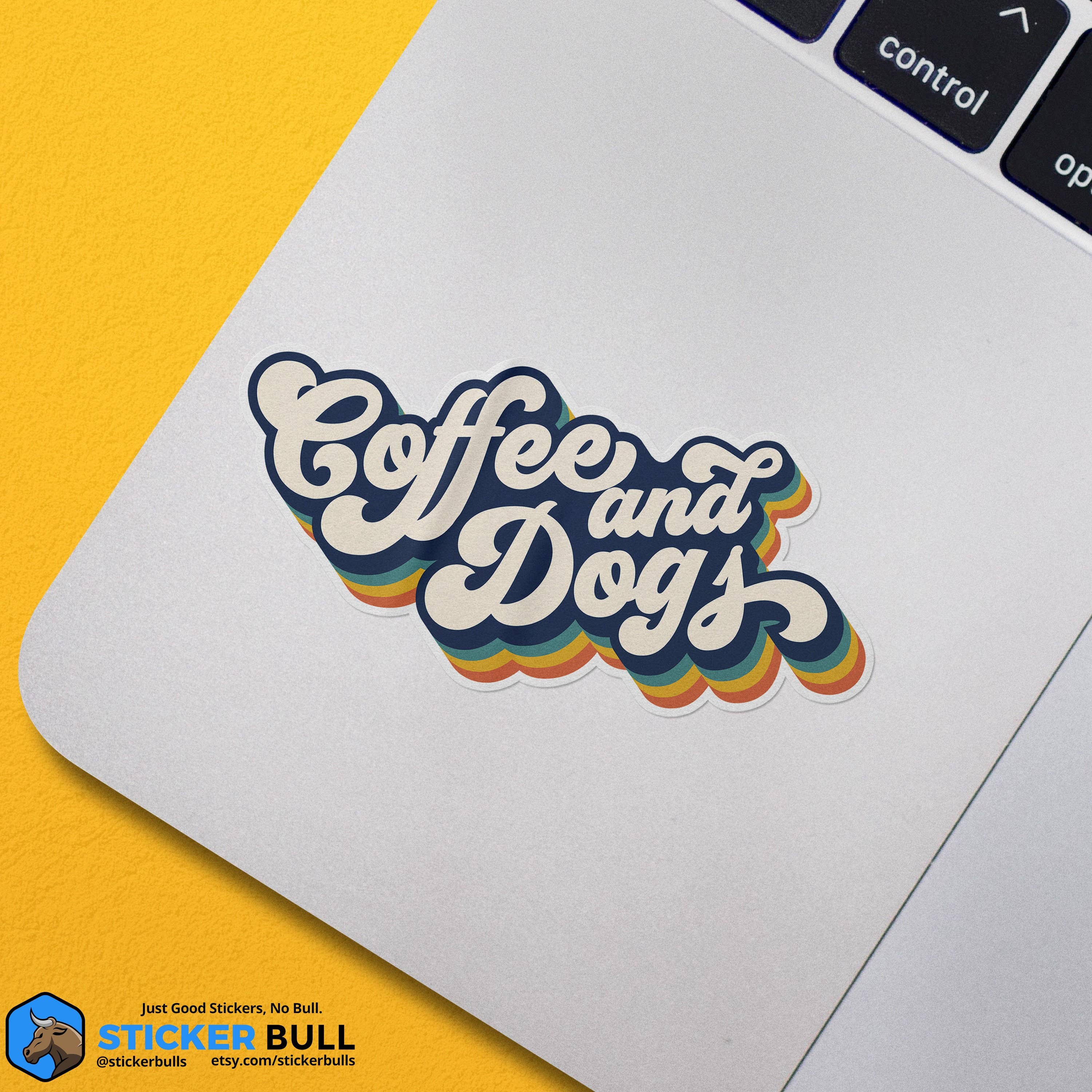 Sticker Bull – Adesivo por atacado – Adesivo Coffee and Dogs, adesivo engraçado de café e meme, adesivo Dog Mom, vinil impermeável para carro, laptop, celular e garrafa d’água3