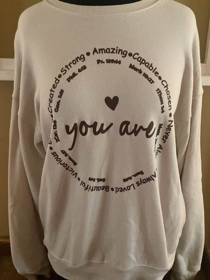 Vous êtes un sweat-shirt pour la vente par Loftin Design Co