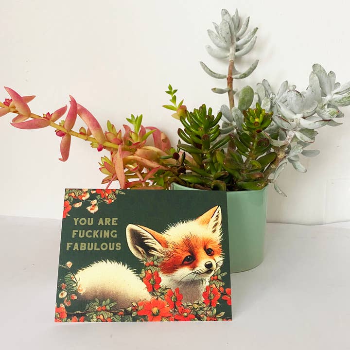 The Coin Laundry - Wholesale Love Card - You are Fucking Fabulous Fox - Funny Love Encouragement Card1