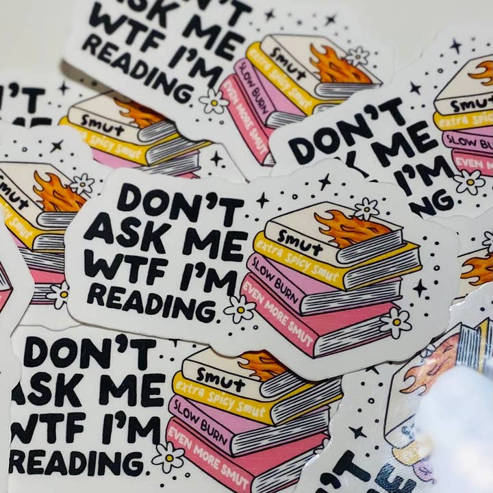 Frag mich nicht, was zur Hölle ich lese Sticker für den Großhandel von Kailex Boutique Wholesale