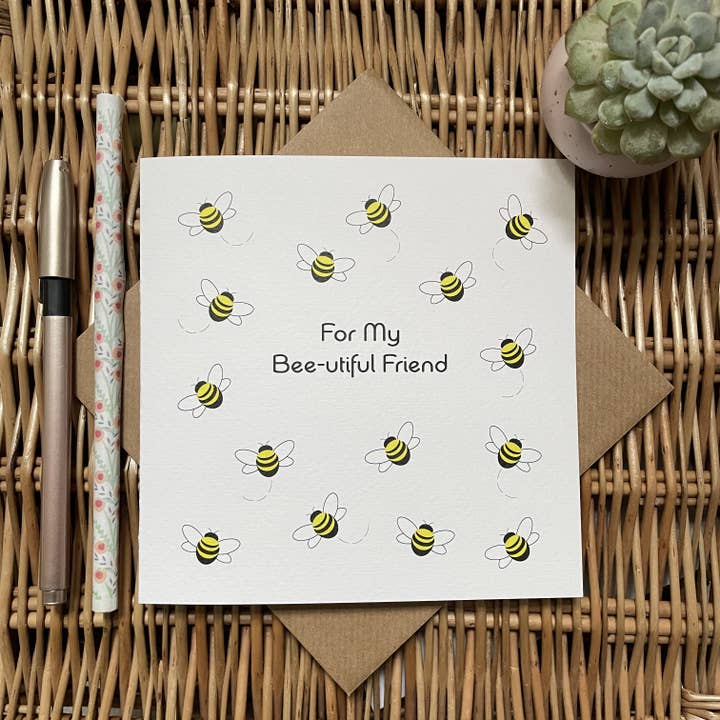 For my beeutiful Friend for wholesale by Popsy & Plum