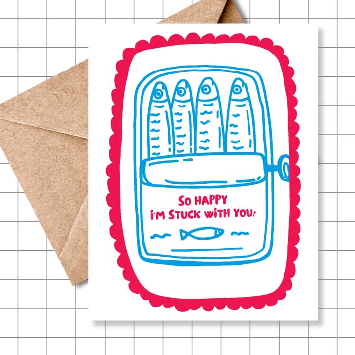 Zo Blij Dat Ik Bij Jou Vastzit! Sardine Wenskaart voor wholesale door Motel Paper Los Angeles