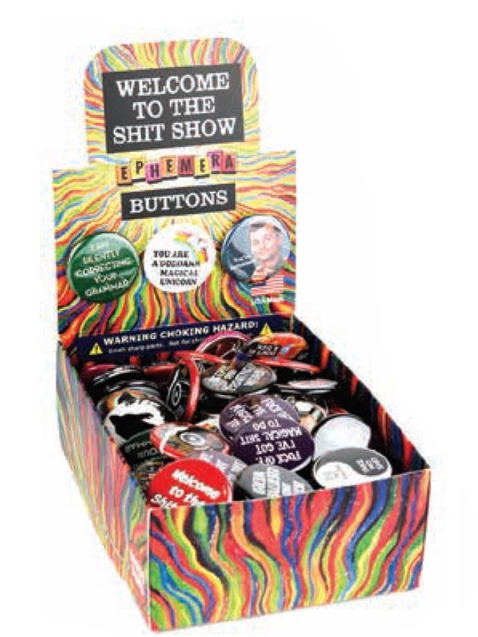 Lapel Pin/Buttons-Welcome to Shit Show Box for wholesale by Ephemera