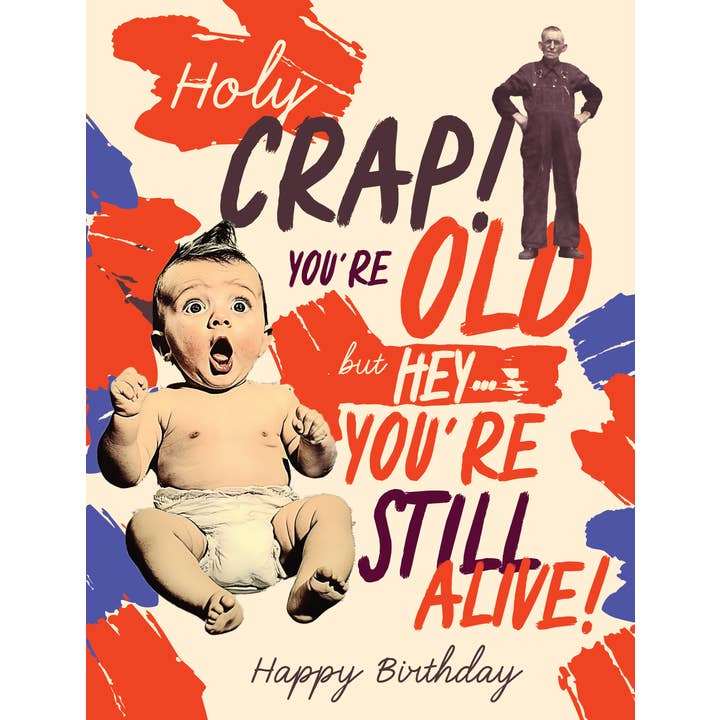 offensivedelightful – Engroshandel Fødselsdagskort – HOLY SHIT, DU ER GAMMEL! fødselsdagskort3