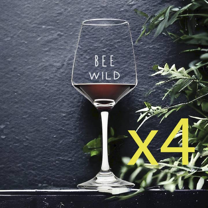 Bee Wild 12oz Premium Wine Glasses x4 with Nature Quote for wholesale by Texan Customs