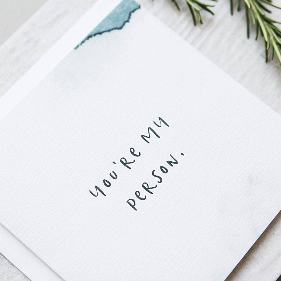 I am Nat Ltd - Wholesale Friendship Card - 'You’re My Person’ Anniversary Or Friendship Card1