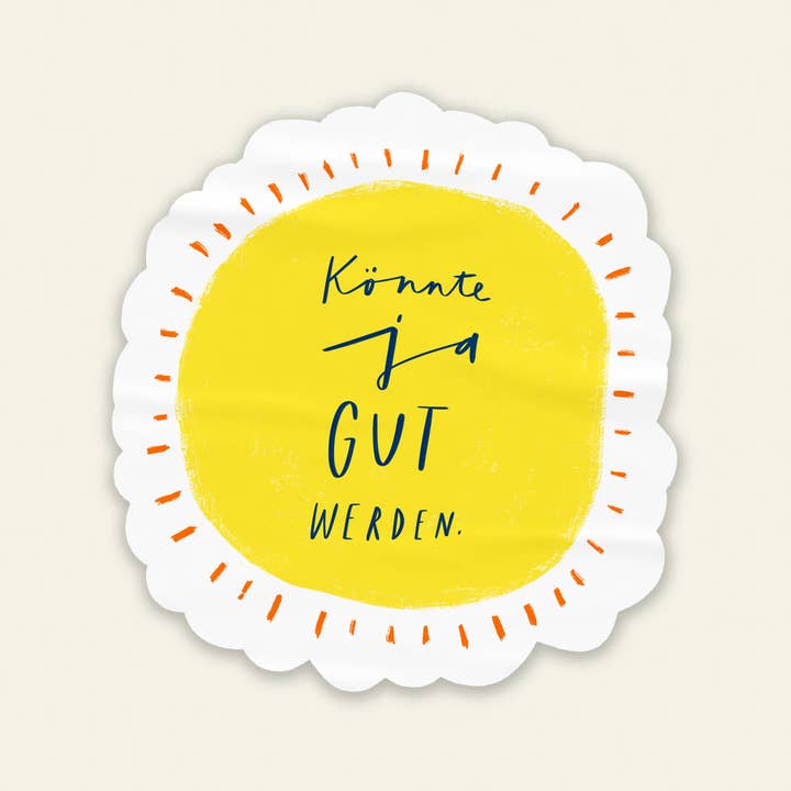 franzizo nachhaltige papeterie - Wholesale Sticker - Sticker “Could be good”