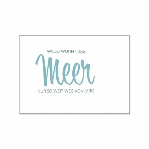 Postcard across, WHY DOES THE SEA LIVE FAR AWAY FROM ME? for wholesale by 17;30