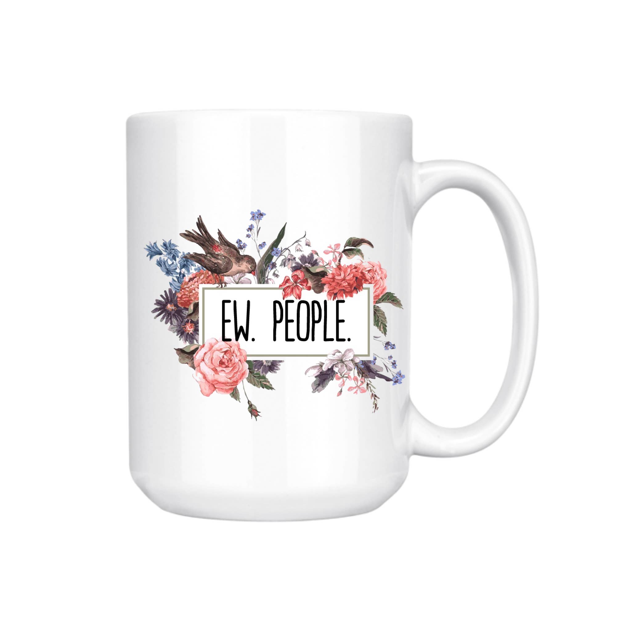 dkhandmade - Wholesale Coffee Mug - EW PEOPLE 15oz MUG