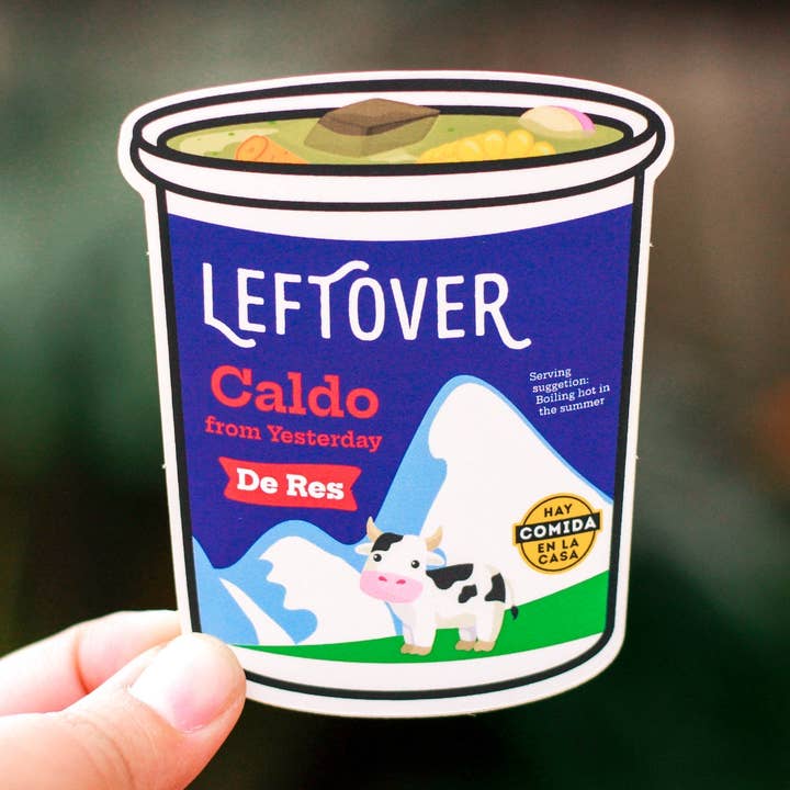Quiero Prints - Wholesale Sticker - Leftover Caldo Sticker0