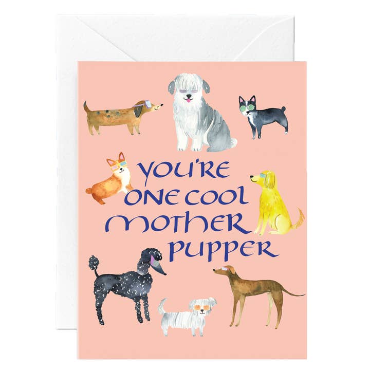 Cool Mother Pupper card for wholesale by Magnolia Marks Studio