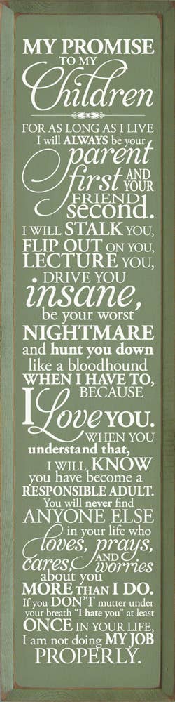 SAWDUST CITY - Wholesale Sign - My Promise To My Children... Vertical Wood Sign5