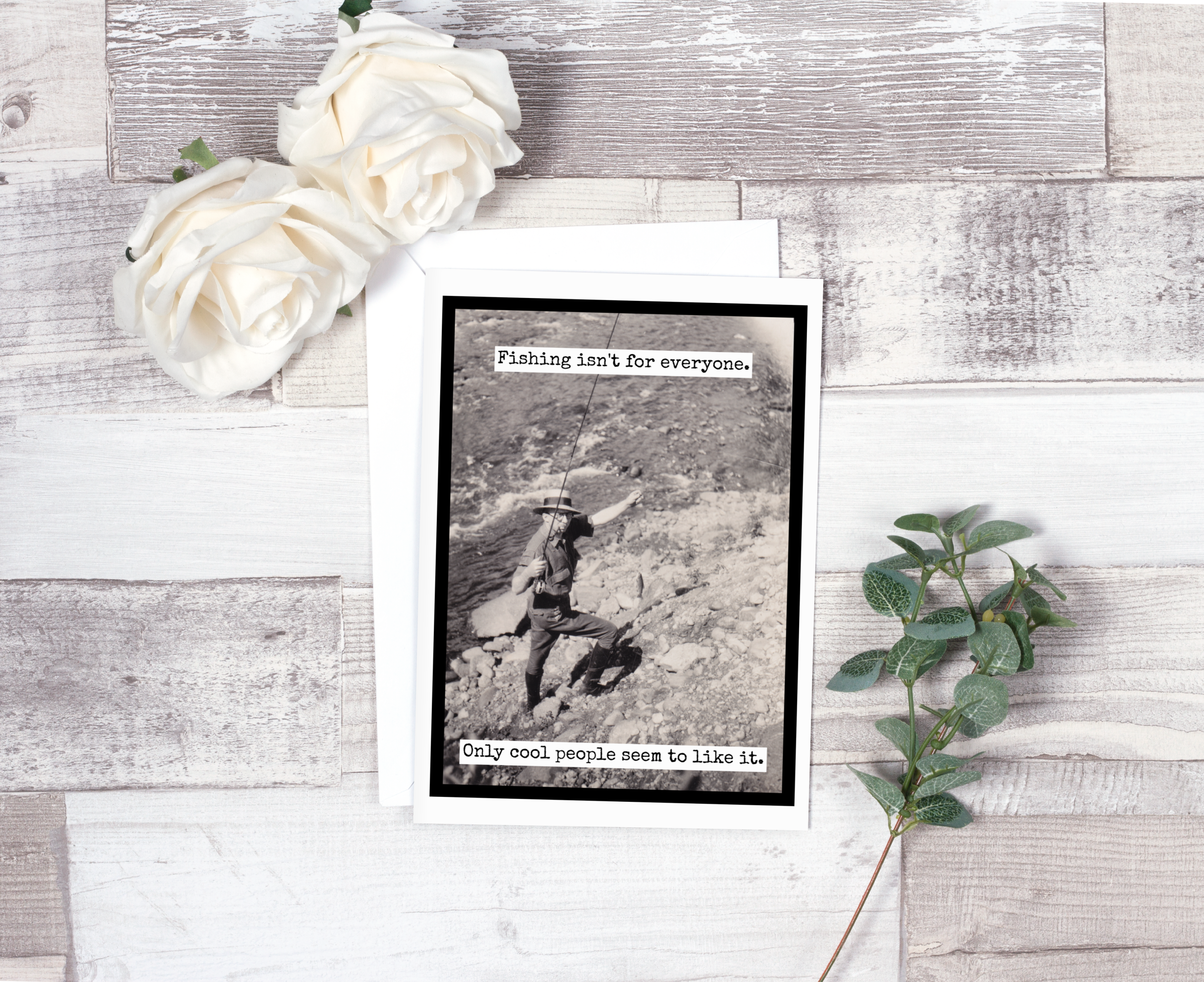 Raven's Rest Studio - Wholesale Everyday greeting card - Fishing Isn't For Everyone...2