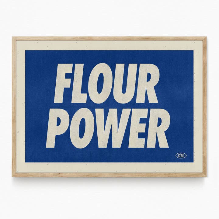 Poder da Farinha - Poster de Cozinha por atacado de Reign&Hail