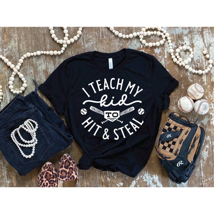 I Teach My Kid to Hit and Steal for wholesale by Southern Attitude Designs Inc