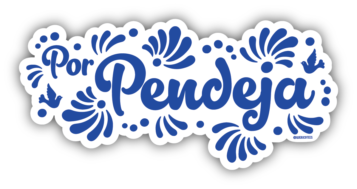 Que Rico T-Shirt Co. - Wholesale Sticker - Por Pendeja Sticker 0