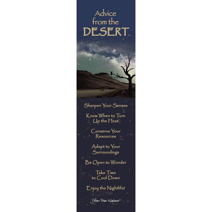 Advice from the Desert Laminated Bookmark for wholesale by Advice for Life by Your True Nature