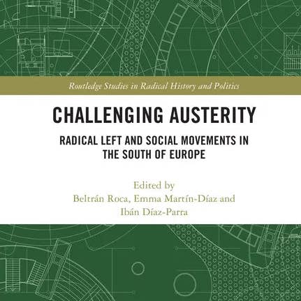 Books by splitShops - Wholesale Politics & Current Events - Challenging Austerity: Radical Left and Social Movements in the South of Europe - Paperback