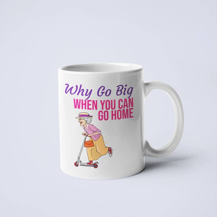 Calm Down Caren - Wholesale Coffee Mug - Why Go Big Coffee Mug