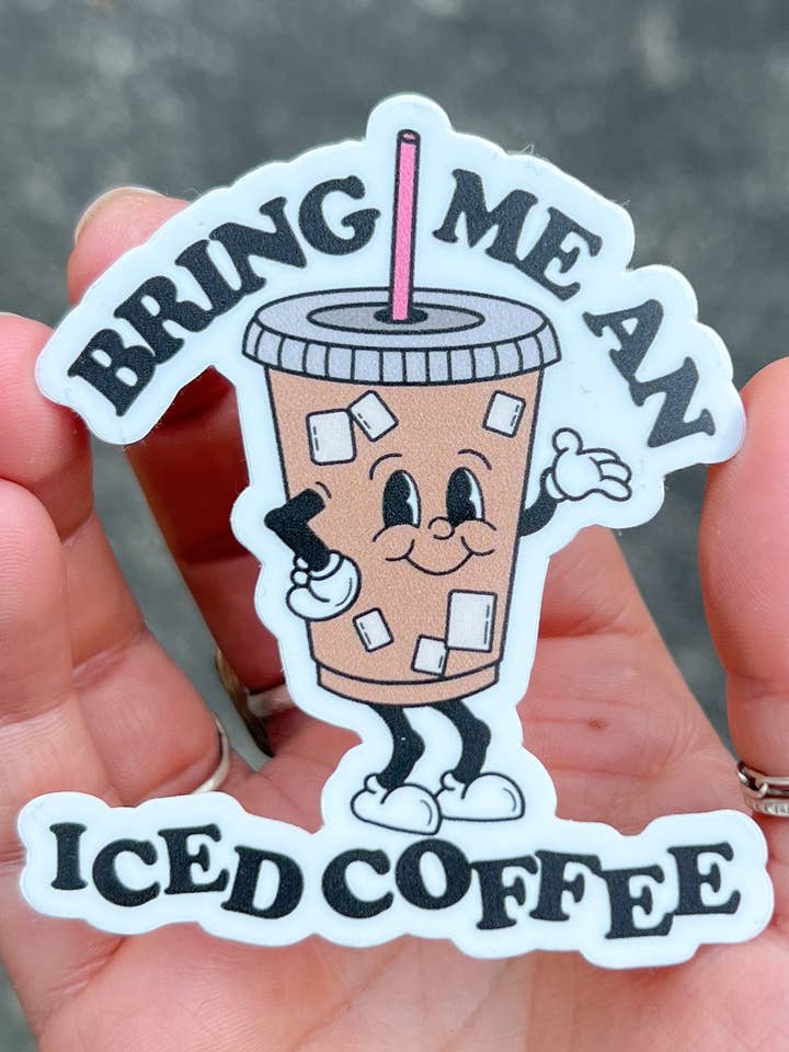 Bring me an Iced Coffee Cute Retro Style Waterproof Sticker for wholesale by Pacific North Tess