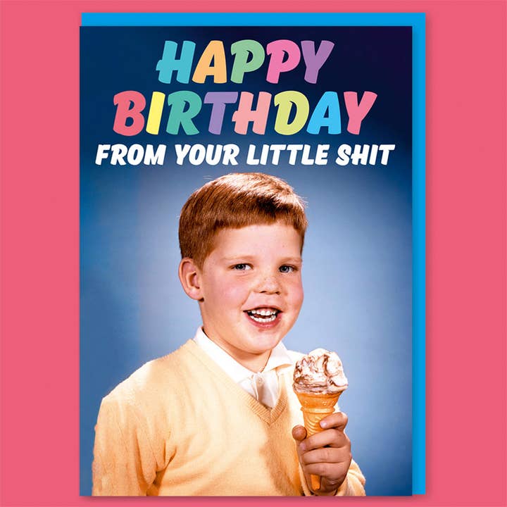 From your little sh*t boy Greeting Card for wholesale by Dean Morris Cards