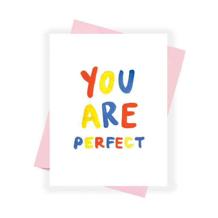 You Are Perfect Card for wholesale by Brittney Banks : Illustration + Paper Goods