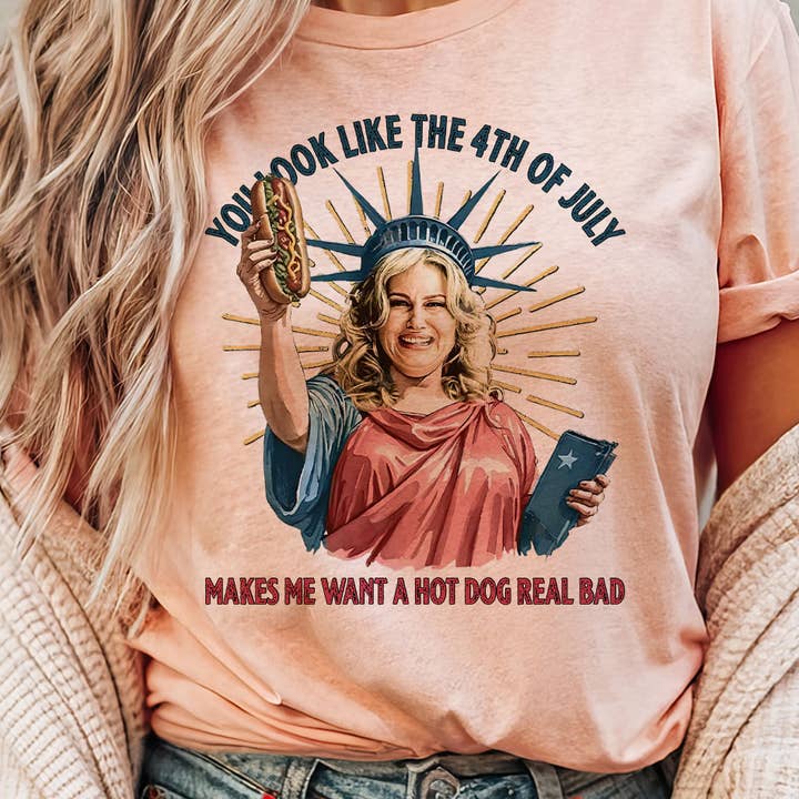 House Of Rodan - Wholesale T-Shirt (Graphic) - Women's - You Look Like like The 4th Of July - Funny Meme Graphic Tee