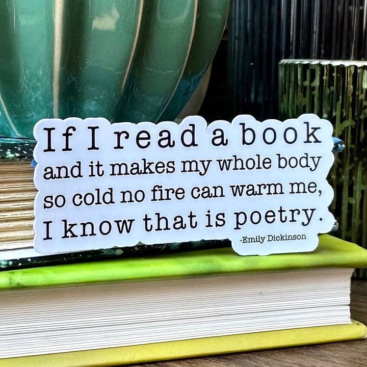 "I know that is poetry" Sticker for wholesale by Fritz + Key
