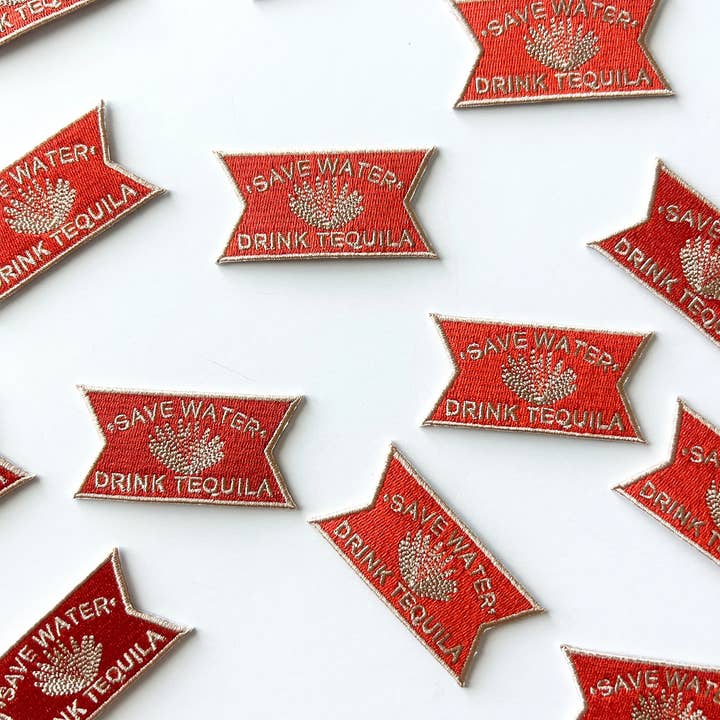 Field Trip Threads - Wholesale Patch - Save Water Drink Tequila Embroidered Iron-On Patch1