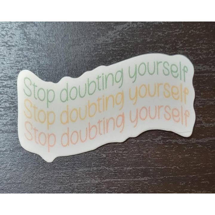 Stop med at tvivle på dig selv klistermærke | Motiverende klistermærke | for engroshandel hos CraftdeeD