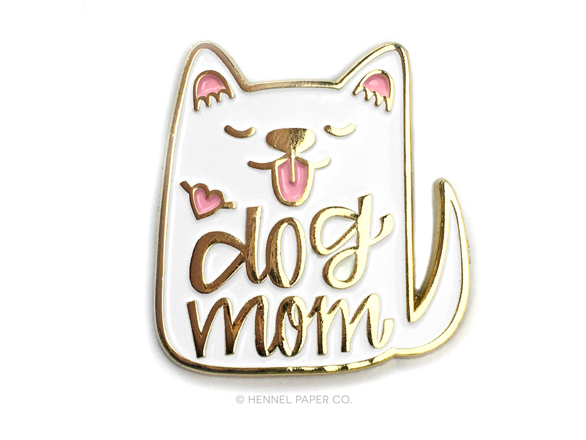 Hennel Paper Co. - Wholesale Lapel Pin/Button - Enamel Pin - Dog Mom (white)